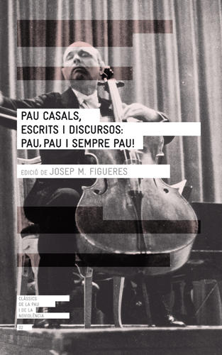 Escrits i discursos de Pau Casals